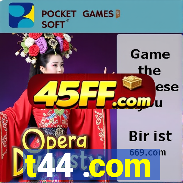 t44 .com